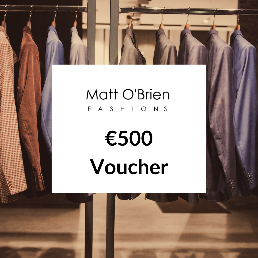 Matt O'Brien Fashions In-store Gift Voucher €500