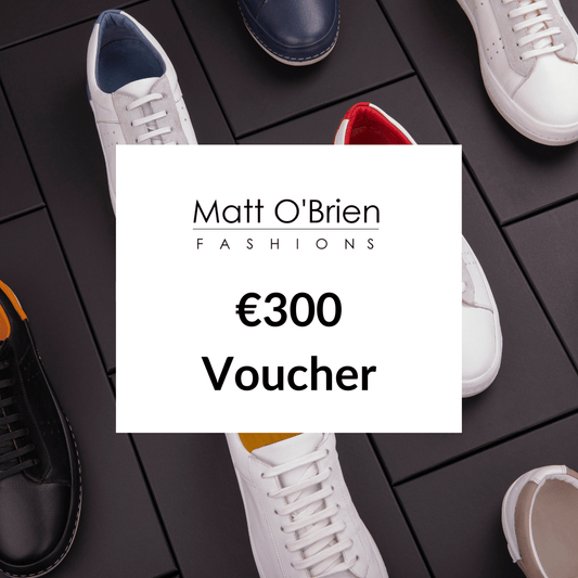 Matt O'Brien Fashions In-store Gift Voucher €300 - Matt O'Brien Fashions